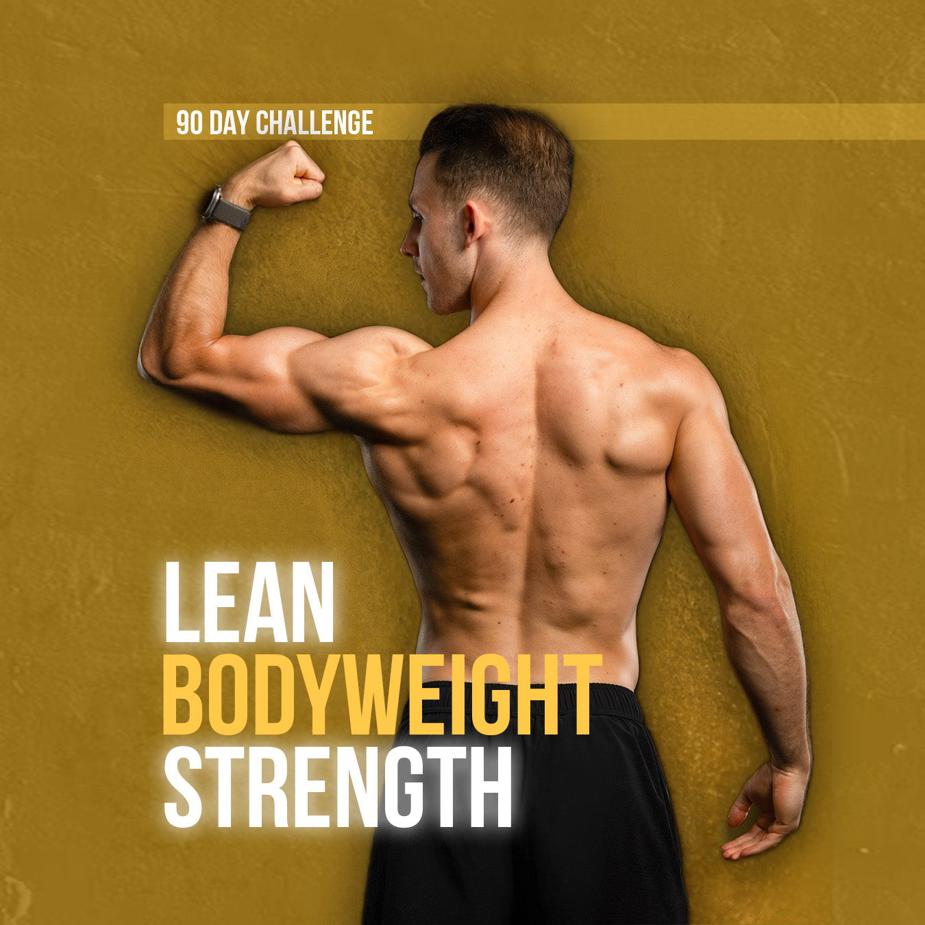 Lean Bodyweight Strength