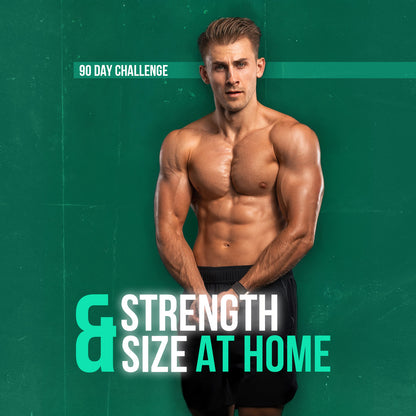 Strength &amp; Size at Home